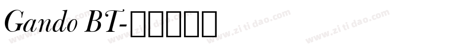 Gando BT字体转换